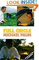 Full Circle: A Pacific Journey with Michael Palin