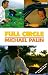 Full Circle: A Pacific Journey with Michael Palin