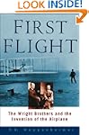 First Flight: The Wright Brothers and...