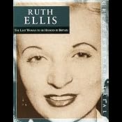 The Trial of Ruth Ellis | [Mr Punch Audio]