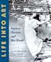 Life into Art: Isadora Duncan and Her World