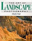 The Art of Landscape Photography Knowing God: Walking through the Book of Books
