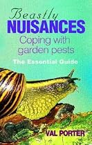 Beastly Nuisances: A Guide to Dealing with Unwanted Guests in Your Garden and Home
