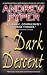 Dark Descent by Andrew Pyper ISBN 0743453239