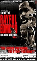 Stream The Life of Rayful Edmond - Rise and Fall Vol. 1 Movie Online.