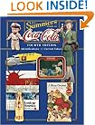 B.J. Summers' Guide to Coca-Cola: Identifications, Current Values (B. J. Summers' Guide to Coca-Cola: Identifications, Current Values, Circa Dates)