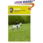 Dressage: A Study of the Fine Points of Riding by Henry Wynmalen