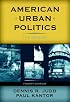 American Urban Politics: The Reader (4th Edition)