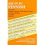 Say It in Finnish (Say It)