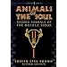 Animals of the Soul: Sacred Animals of the Oglala Sioux (Earth Quest)