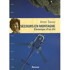 Secours en montagne : Chronique d'un �t�