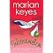 All of the MARIAN KEYES novels : IN ORDER