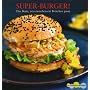 Super-Burger!