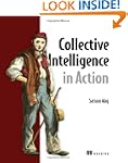 Collective Intelligence in Action