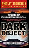 Dark Object: The World's Only Government-Documented UFO Crash