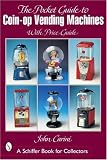 Pocket Guide to Coin-Op Vending Machines