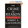 The Crime of Reason: And the Closing of the Scientific Mind