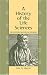 A History of the Life Sciences, Revised and Expanded