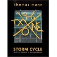 Thomas Mann: Storm Cycle--An Artist Responds to Hurricane Katrina by  Stefano Catalani, Thomas Mann, and Michael Monroe