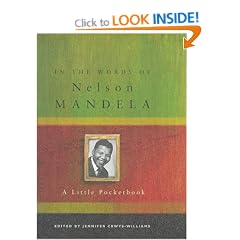 In the Words of Nelson Mandela: A Little Pocketbook