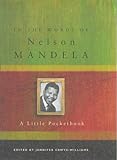 The thoughts of Nelson Mandela : a little pocketbook