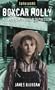 Boxcar Molly: A Story from the Great Depression