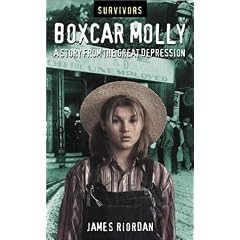 Boxcar Molly: A Story from the Great Depression
