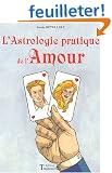 L'Astrologie pratique de l'amour