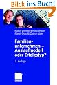 Familienunternehmen - Auslaufmodell oder Erfolgstyp?