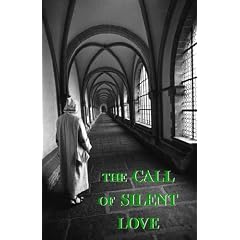 The Call of Silent Love