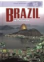 Brazil in Pictures (Visual Geography. Second Series)