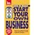 How to Really Start Your Own Business