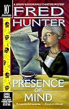 Presence Of Mind (Wwl Mystery , No 282)
