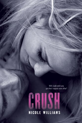 Crush (Crash) by Nicole Williams