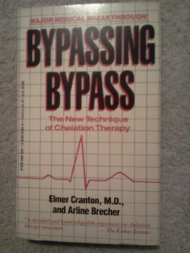 Bypassing Bypass - the New Technique of Chelation Therapy