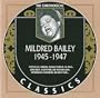 Mildred Bailey : 1945-1947