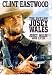 The Outlaw Josey Wales (Full Screen)