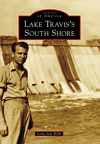 Lake Travis's South Shore (Images of America)