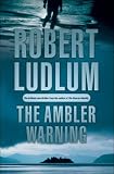 The Ambler Warning