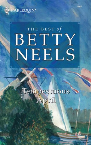 Tempestuous April (Best of Betty Neels)