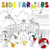 SIDE FARMERS(初回限定生産)(DVD付)