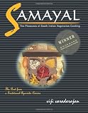 Samayal: The Pleasures of South Indian Vegetarian Cooking