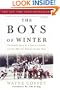 The Boys of Winter: The Untold Story of a Coach, a Dream, and the 1980 U.S. Olympic Hockey Team
