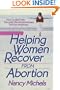 Helping Women Recover from Abortion