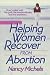 Helping Women Recover from Abortion