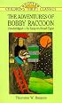 The Adventures of Bobby Raccoon (Dover Children's Thrift Classics)