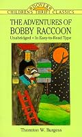The Adventures of Bobby Raccoon (Dover Children's Thrift Classics)