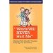 Words Will Never Hurt Me: Helping Kids Handle Teasing, Bullying and Putdowns
