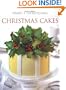 Classic & Contemporary Christmas Cakes
