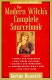 The Modern Witch s Complete Sourcebook